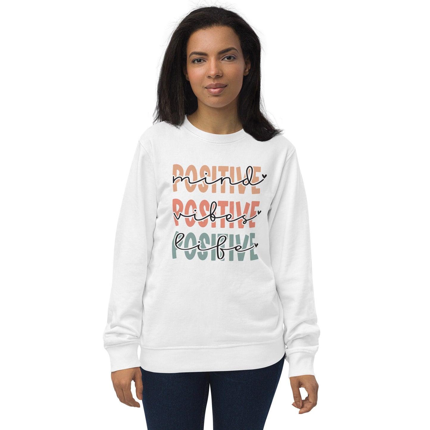 Positive Crew Neck Sweatshirt