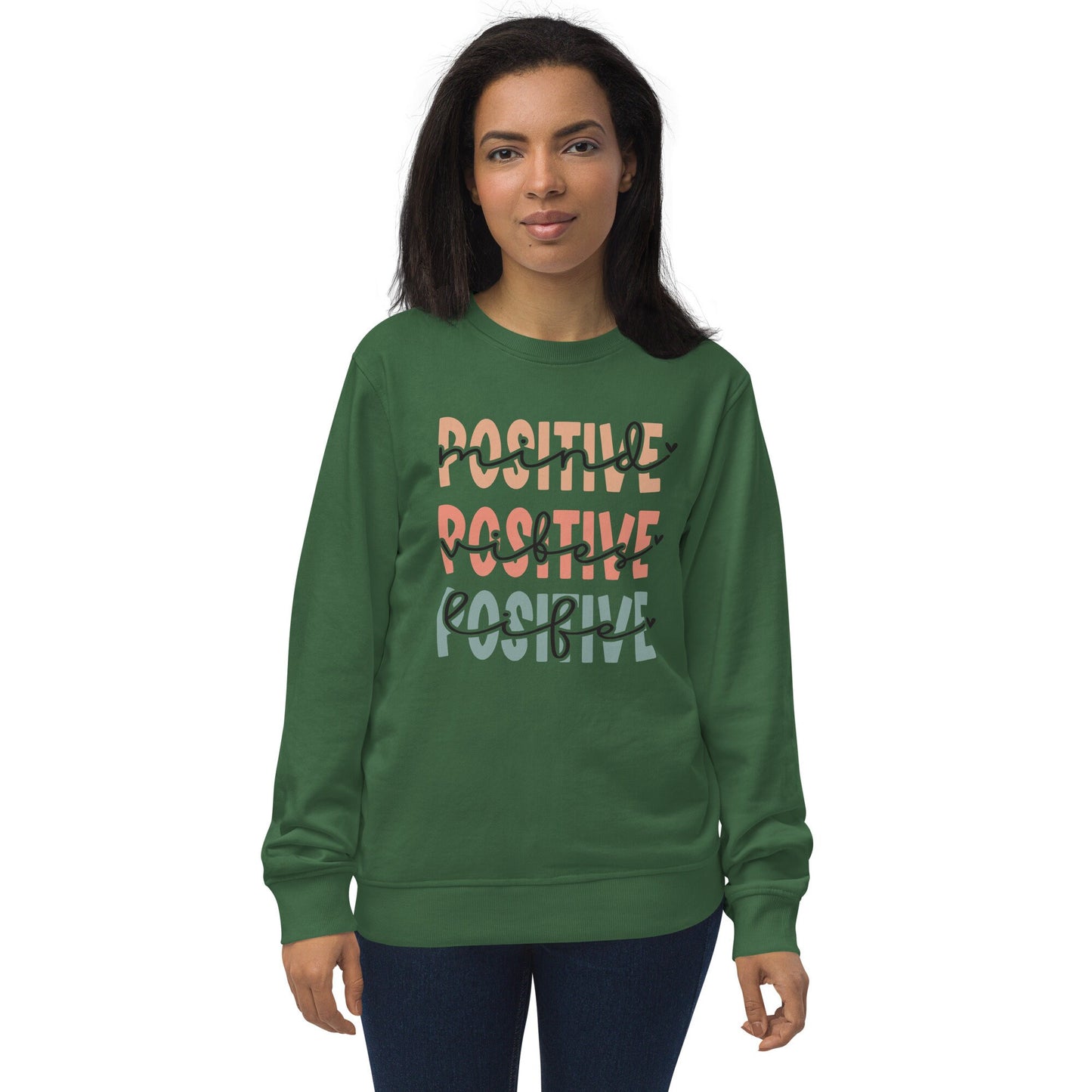 Positive Crew Neck Sweatshirt